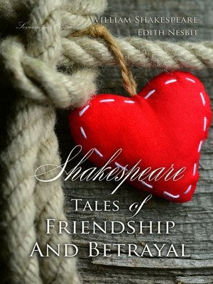 cover image of Shakespeare Tales of Friendship and Betrayal
